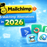 Top 5 Mailchimp Alternatives in 2026: Better Features for Half the Price.